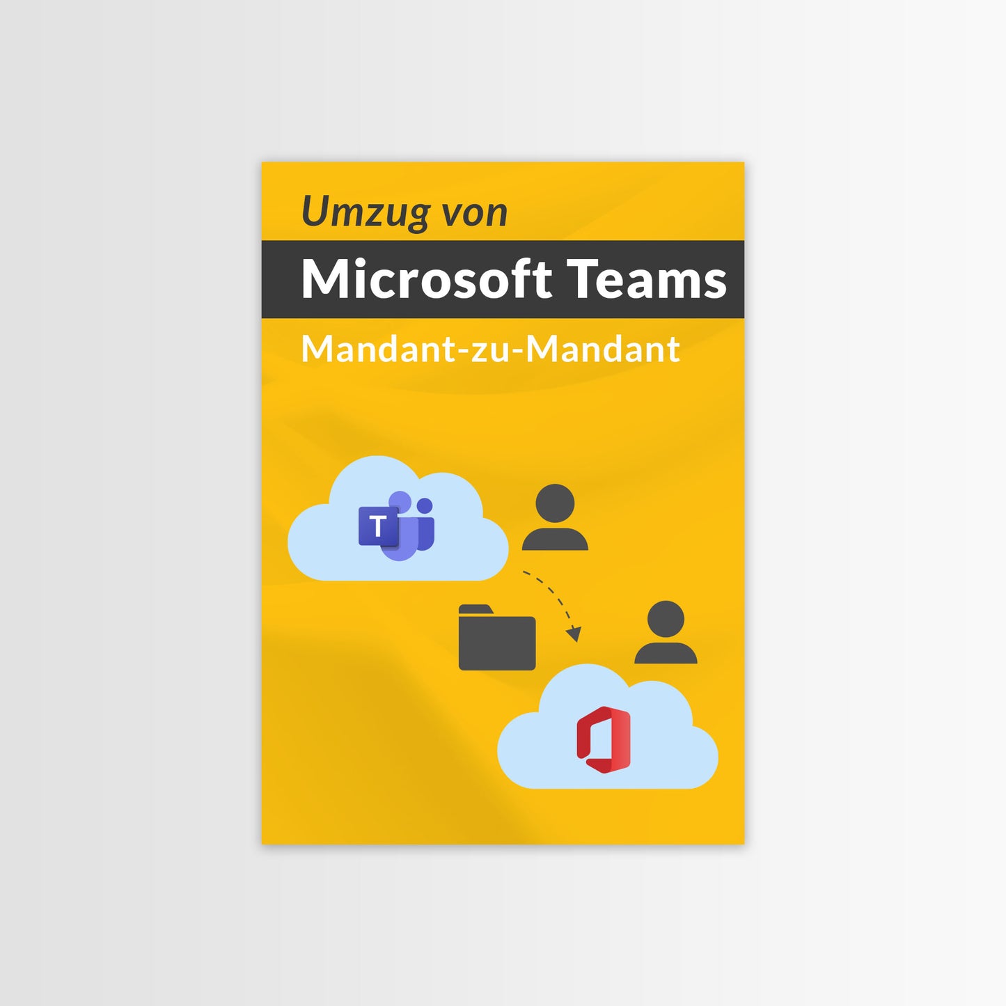 Umzug von Microsoft Teams Mandanten-zu-Mandant