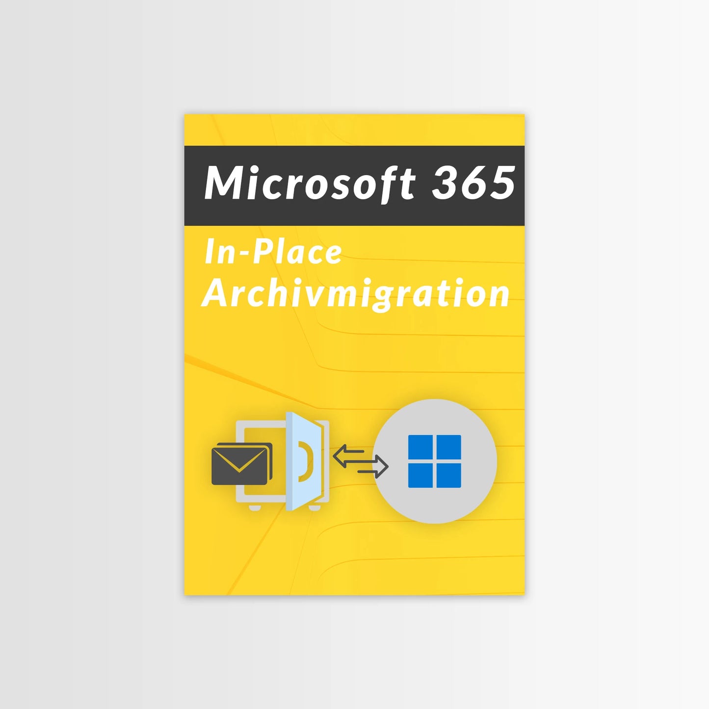 Microsoft In-Place-Archivmigration