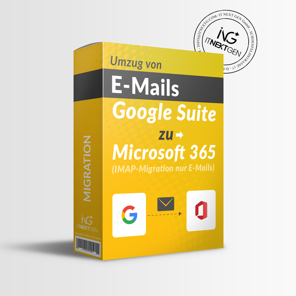 Umzug von E-Mails Google Suite auf Microsoft 365 (IMAP-Migration nur E-Mails)