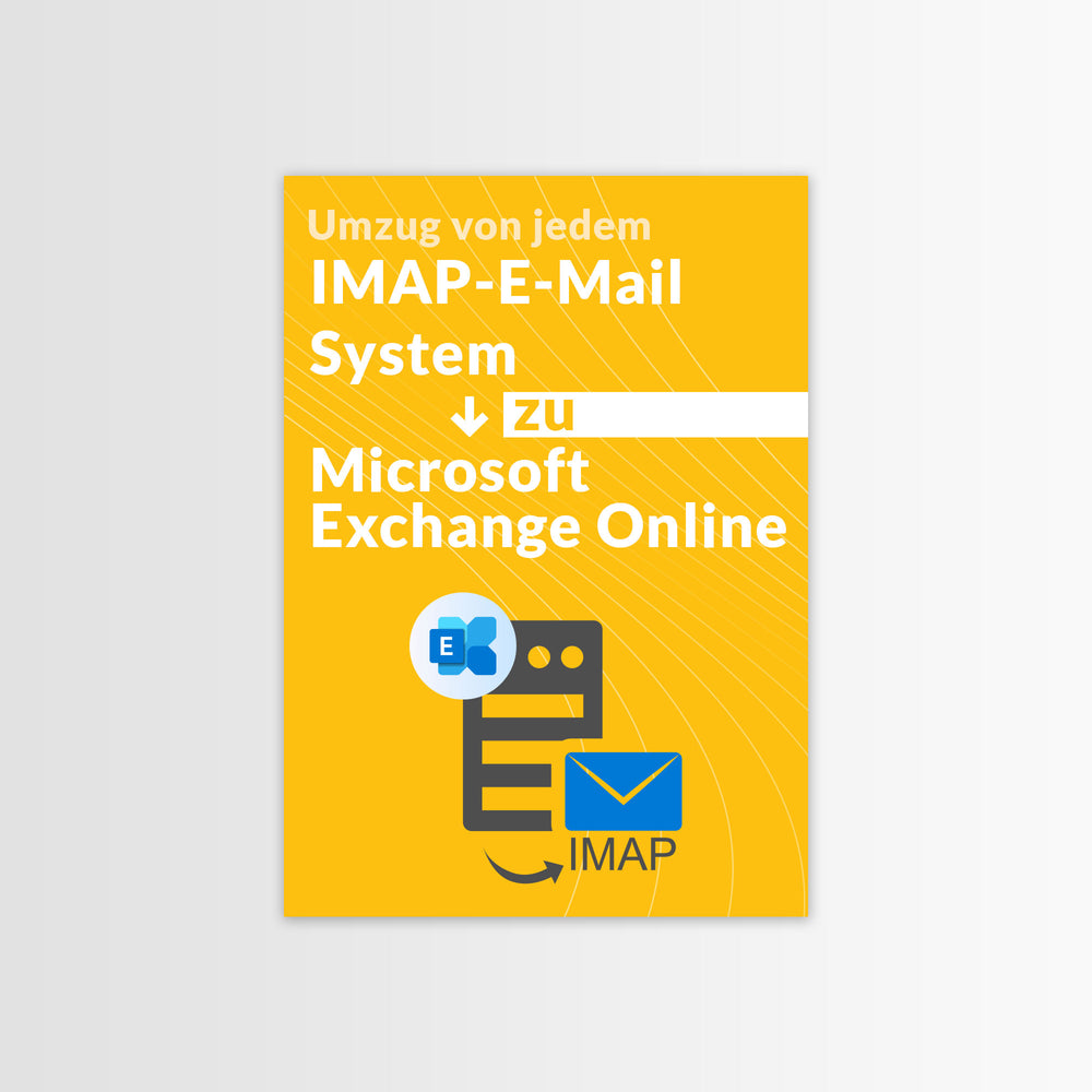 
                  
                    Umzug von jedem IMAP-E-Mail-System zu Microsoft Exchange Online
                  
                